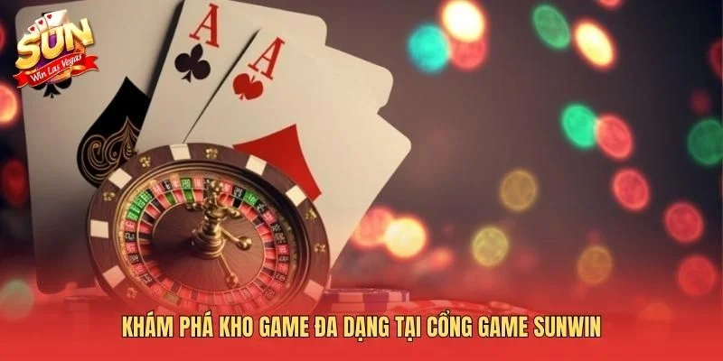 Trang Chủ Khám phá kho game đa dạng tại cổng game Sunwin